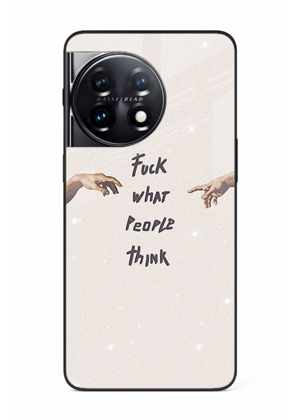 Bold handwritten quote printed on OnePlus 11 glass back cover with clean minimal styling.