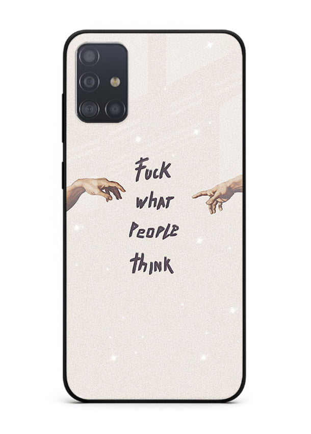 Bold handwritten quote printed on Samsung A51 glass back cover with clean minimal styling.