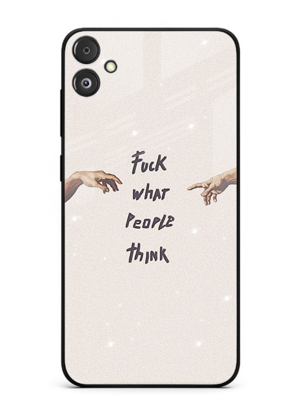 Bold handwritten quote printed on Samsung F05 5G glass back cover with clean minimal styling.