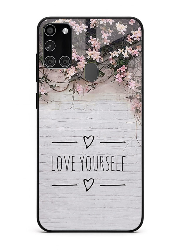 Floral self-love message printed on Samsung A21s glass back cover with gentle pastel tones.