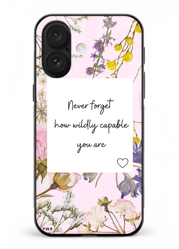 Floral-bordered motivational message printed on iphone 16 glass back cover with soft tones.
