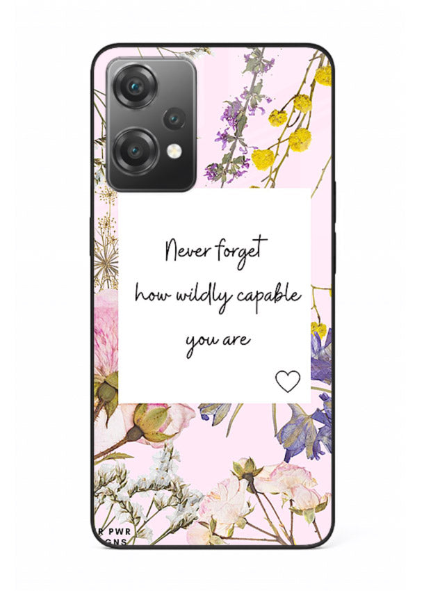 Floral-bordered motivational message printed on OnePlus Nord CE2 Lite 5G glass back cover with soft tones.