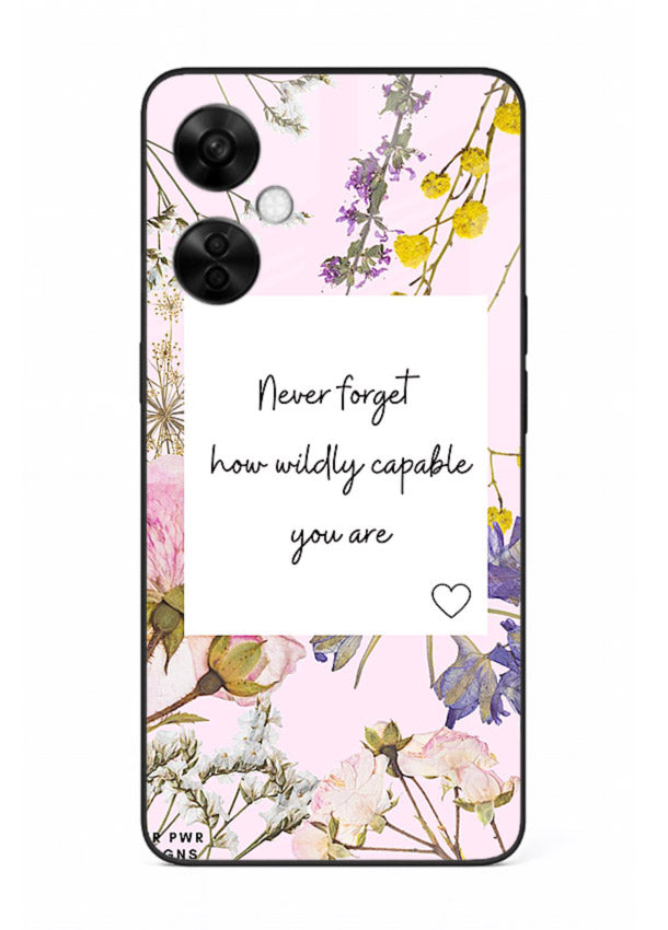 Floral-bordered motivational message printed on OnePlus Nord CE3 Lite glass back cover with soft tones.