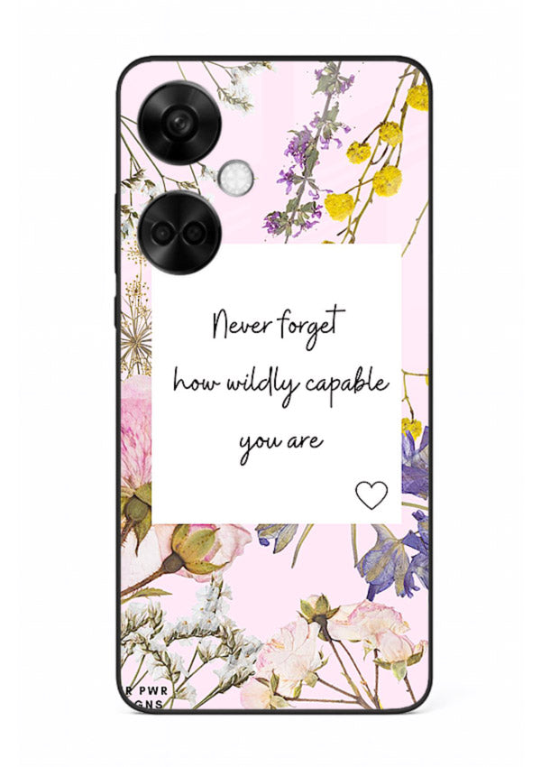 Floral-bordered motivational message printed on OnePlus Nord CE3 glass back cover with soft tones.