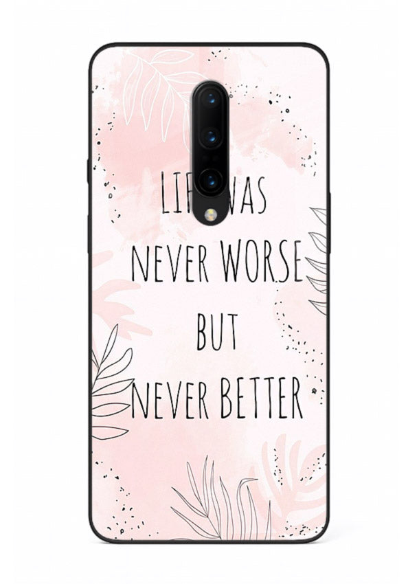 Healing pink quote artwork printed on OnePlus 7T Pro glass back cover with comforting tones.