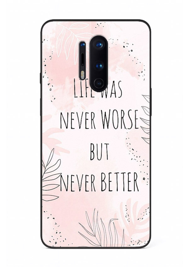 Healing pink quote artwork printed on OnePlus 8 Pro glass back cover with comforting tones.