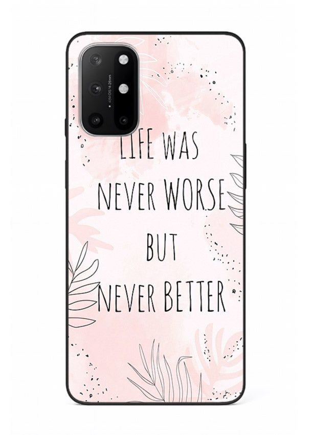 Healing pink quote artwork printed on OnePlus 8T glass back cover with comforting tones.