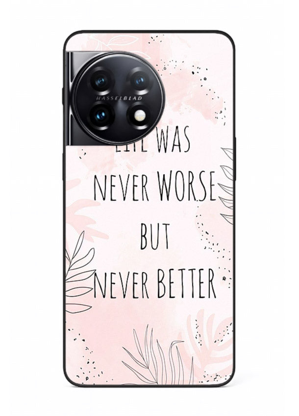 Healing pink quote artwork printed on OnePlus 11R glass back cover with comforting tones.