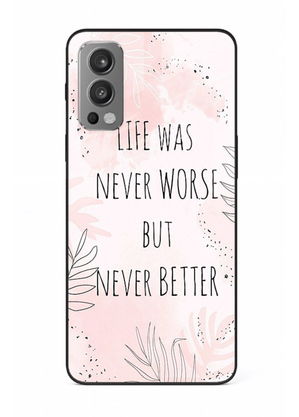 Healing pink quote artwork printed on OnePlus Nord 2 glass back cover with comforting tones.