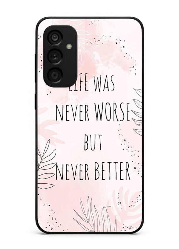 Healing pink quote artwork printed on Samsung F34 5G glass back cover with comforting tones.
