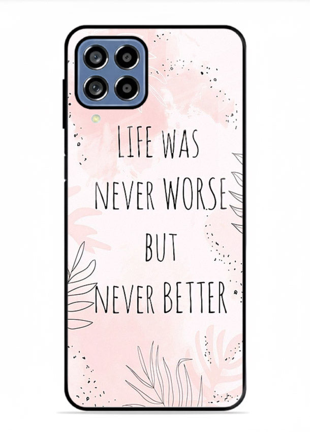 Healing pink quote artwork printed on Samsung M33 5G glass back cover with comforting tones.