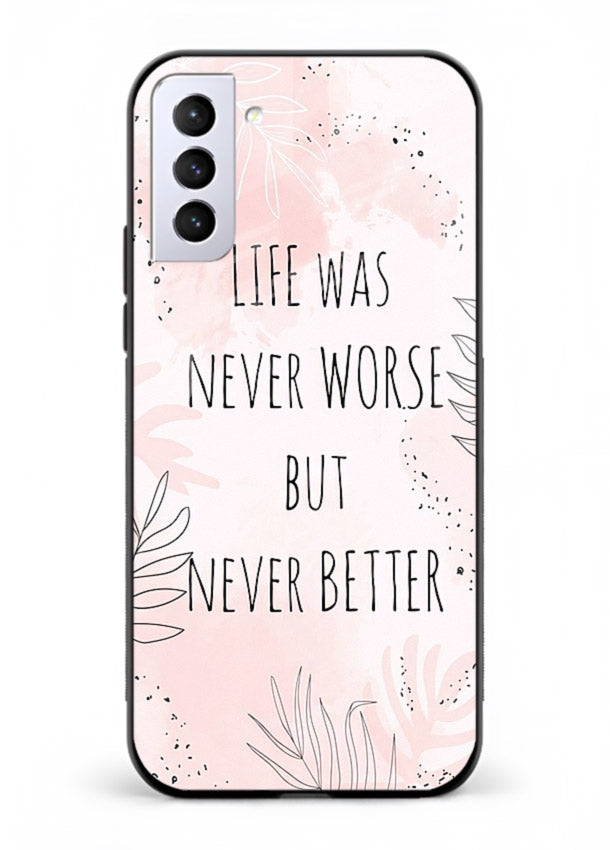 Healing pink quote artwork printed on Samsung S21 FE glass back cover with comforting tones.
