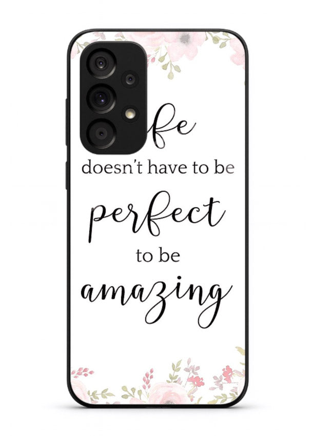 Floral typography artwork printed on Samsung A33 5G glass back cover with warm tones.
