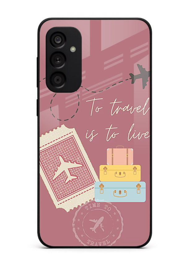 To Travel Is Love artwork Samsung A15 5G glass back cover