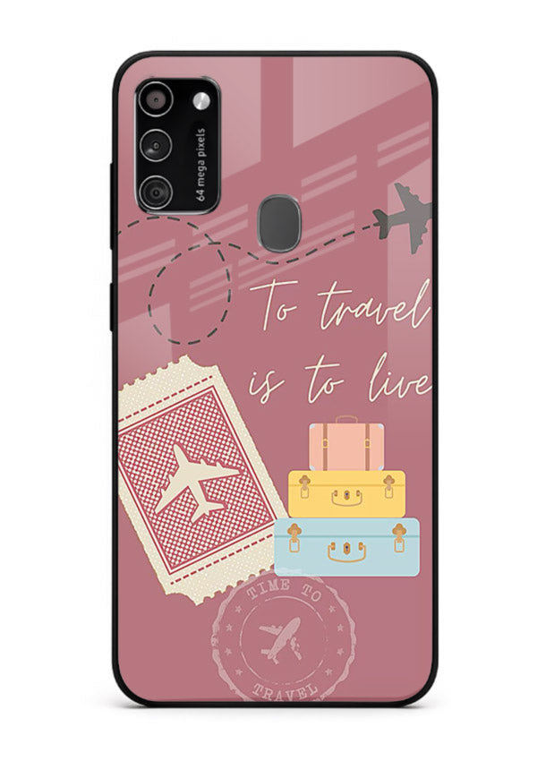 To Travel Is Love artwork Samsung M30s glass back cover