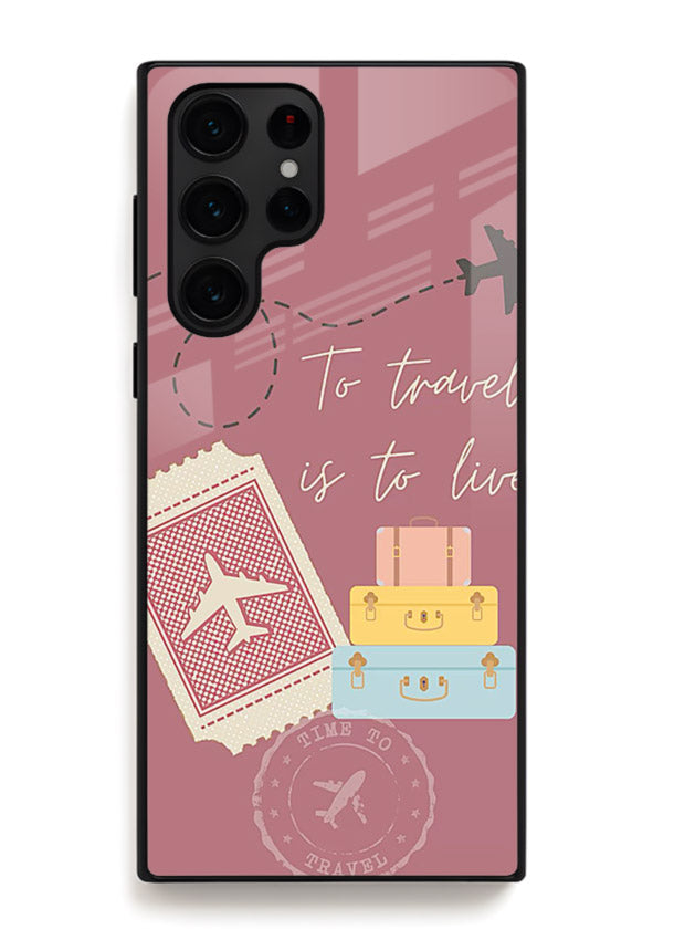 To Travel Is Love artwork Samsung S22 Ultra glass back cover