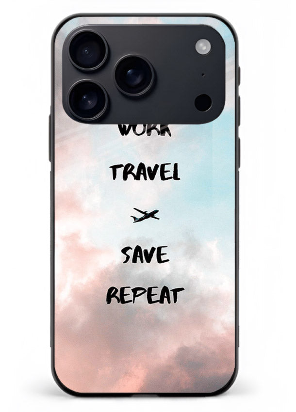 Work Travel Save Repeat artwork iphone 18 pro max glass back cover