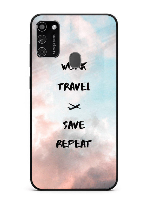 Work Travel Save Repeat artwork Samsung M21 glass back cover
